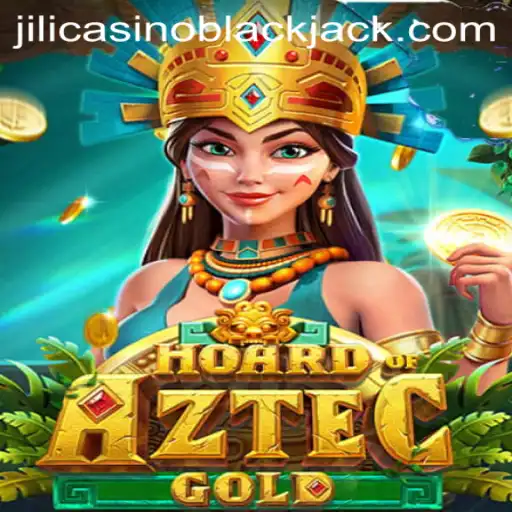 Hoard of Aztec Gold: Unveiling the Treasures of Jili Casino