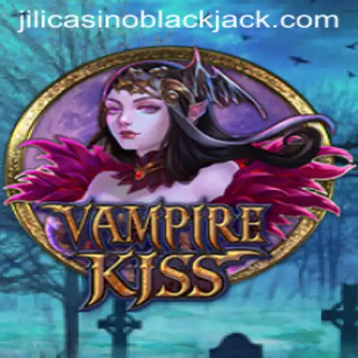 VampireKiss and Jili Casino: A Comprehensive Guide